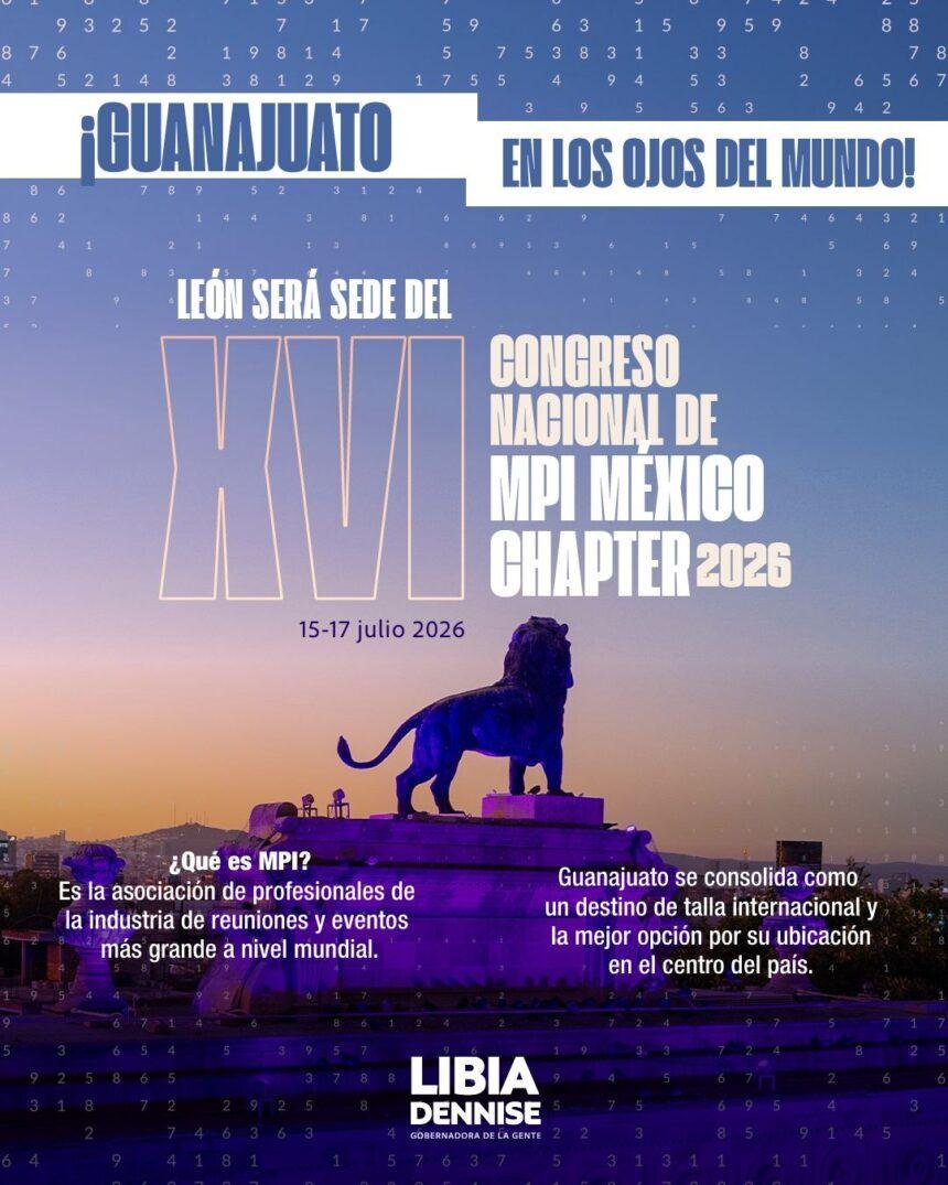 Guanajuato fortalece liderazgo en turismo de reuniones hacia el Congreso MPI 2026