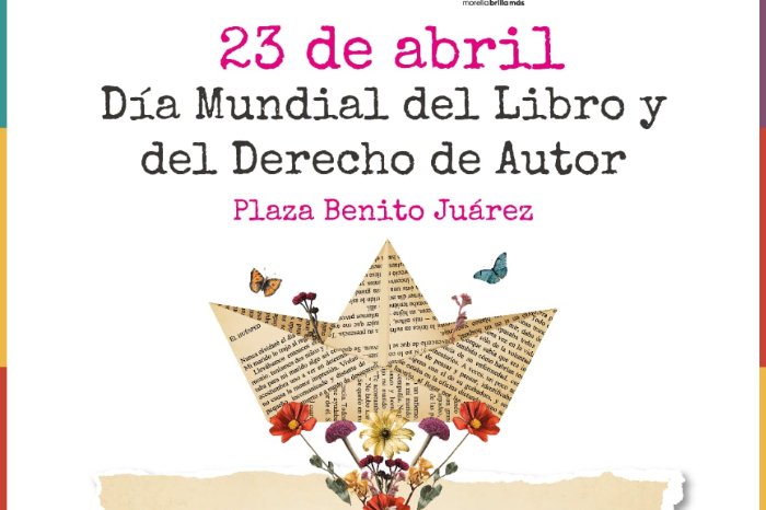 Morelia conmemora el Día del Libro el 23 de abril en Plaza Juárez