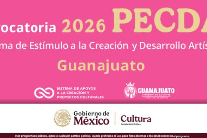 Secretaría de Cultura y Sistema de Apoyos lanzan PECDA 2026 en Guanajuato