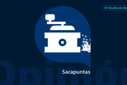Sacapuntas: Análisis y Opiniones sobre Temas Actuales en México