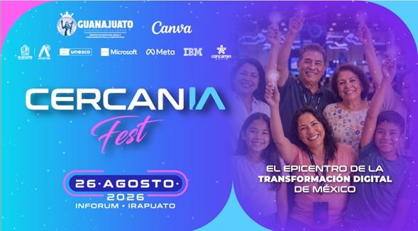 Guanajuato consolida liderazgo digital con segunda edición de CercanIA Fest 2026