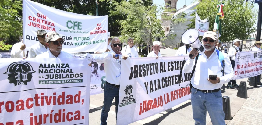 Jubilados de CFE rechazan límites a pensiones y exigen derechos adquiridos